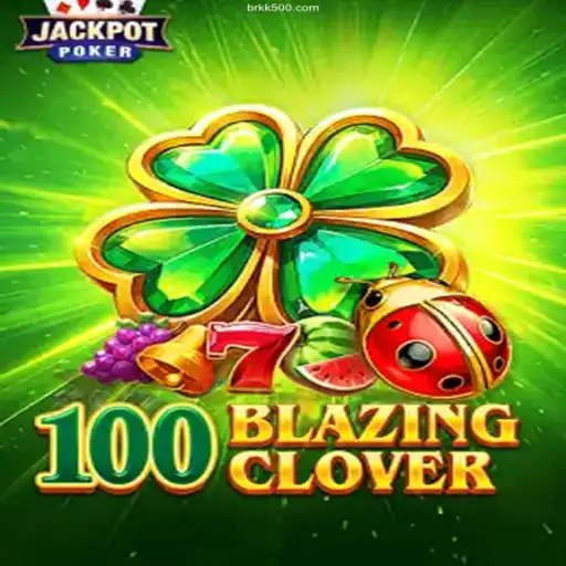 Unveiling the Thrills of 100BlazingClover: A Casino Adventure